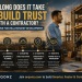 To Build Trust.